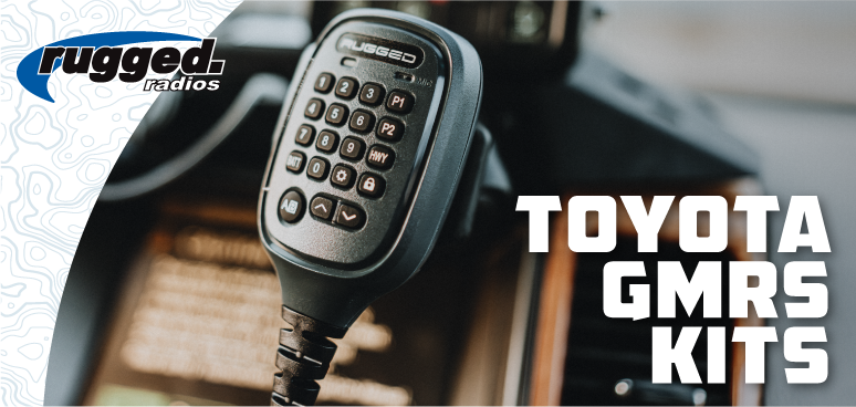 Product Spotlight - Toyota GMRS Radio Kits - Tacoma - 4Runner - Lexus