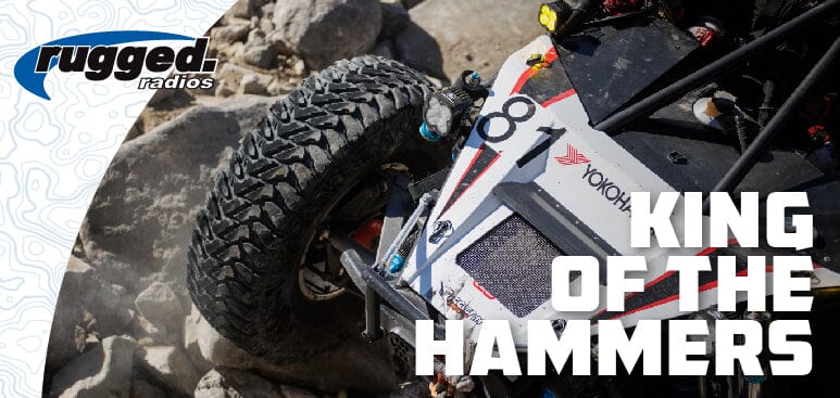 The Rugged Radios Guide to King of the Hammers
